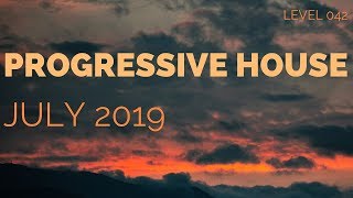 Deep Progressive House Mix Level 042 / Best Of July 2019