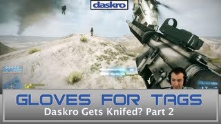 Gloves For Tags: Daskro Edition Part 2!