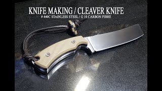 KNIFE MAKING / MODERN CLEAVER KNIFE #25