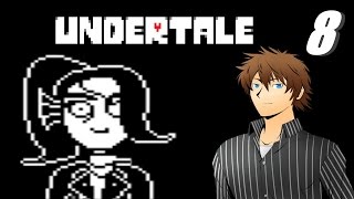 Anime is Not Real - Undertale (Bandage Only Pacifist) Episode 8