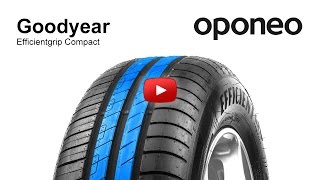 Tyre Goodyear Efficientgrip Compact ● Summer Tyres ● Oponeo™