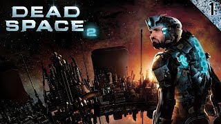 VARIOS AÑOS DESPUÉS... DESPIERTO! | DEAD SPACE 2 Gameplay Español