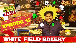 WHITE FIELD BAKERY [ EP-15 ] / ONE OF THE BEST BAKERY IN KANYAKUMARI DIST.
