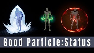 Unreal engine 4 - UE4 - Marketplace - FX - Good Particle : Status | #04