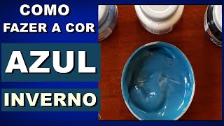 Como fazer a cor Azul Inverno - Mistura de cores