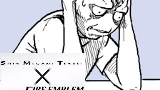 Fire Emblem X Shin Megami Tensei [Unexpected Gaming]