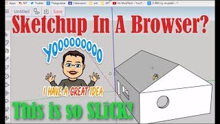 Sketchup via the browser! Check out how slick this is!