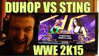 Duhop plays Duhop vs Sting on WWE 2k15 for Xbox 360