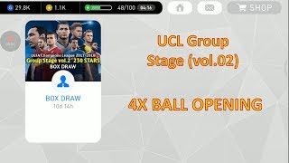 [Box Draw] UCL Group Stage Vol.02 BALL OPENING (4X) | PES 2017 Mobile Android