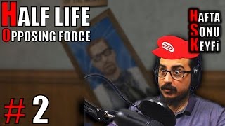 Half Life: Opposing Force - Türkçe #2 - Bulmacalar Bulmacalar