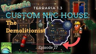 Terraria 1.3: Custom NPC House - The Demolitionist (TIMELAPSE) [27]