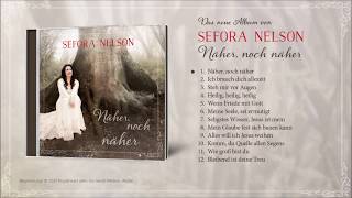 Sefora Nelson - Näher, noch näher (Album Player)