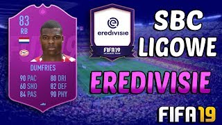 FIFA 19 | NOWE SBC LIGOWE EREDIVISIE | CZY MOŻE BYĆ GORZEJ ???