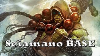 #5 Hearthstone Guida al Mazzo Sciamano BASE (mazzo GRATIS per nuovi giocatori)