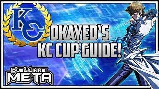 Dkayed's KC Cup Guide: How to Top 10 Global [Yu-Gi-Oh! Duel Links]