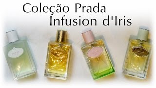 Coleção Prada Infusion d'Iris
