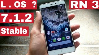 Lineage' OS 14.1 ROM For Redmi Note 3 Pro | Stable Nougat 7.1.2 Full Review
