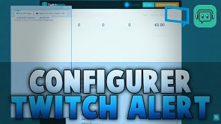 TUTORIEL - TWITCH ALERT : Comment afficher vos alertes en live Twitch (Follows, donations, sub...)