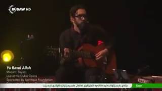 sami yusuf ya rasul allah dubai opera 2017