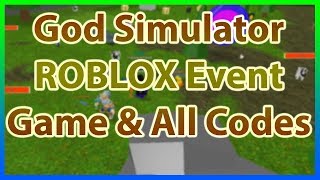 God Simulator *ALL CODES* | Roblox LiveOps / Developer Events | This Week on Roblox Event