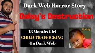 Dark web story | Daisy's Destruction