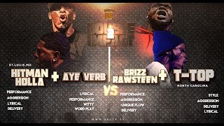 HITMAN HOLLA + AYE VERB VS T TOP + BRIZZ RAWSTEEN SMACK/ URL | URLTV