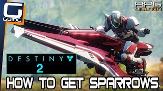 DESTINY 2 - How to get Sparrows (Vehicles)