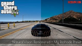 [GTA5 MOD]NaturalVision Remastered vs Reshade preset (by GEEK894.com)
