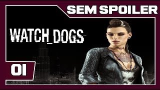 Watch Dogs - SEM SPOILER - #1 - Contrato de Mercenário - Roubo De Carros - [PS4]