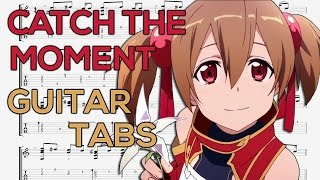 Sword Art Online: Ordinal Scale - Catch the Moment Guitar Tutorial | Guitar Lesson + TABS