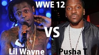 Lil Wayne vs. Pusha T (WWE 12)