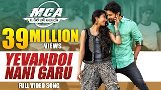 MCA Video Songs - Yevandoi Nani Garu Full Video Song - Nani, Sai Pallavi