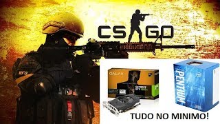 TESTE DE DESEMPENHO NO CSGO CONFIG NO MINIMO E NO MAXIMO