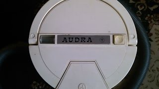 Обзор Пылесоса AUDRA СССР 1979 Года выпуска
