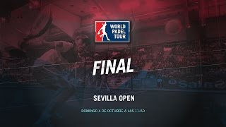 DIRECTO | FINAL Sevilla Open | World Padel Tour 2015