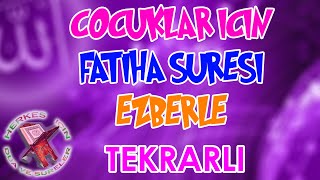 Fatiha suresi ezberle 3 tekrar Elhamdülillahi rabbil alemin Fatiha suresi dinle