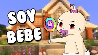 ME CONVIERTO EN UNA BEBÉ MALCRIADA | Minecraft Roleplay