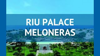 RIU PALACE MELONERAS 4* Гран Канария обзор – отель РИУ ПАЛАС МЕЛОНЕРАС 4* Гран Канария видео обзор