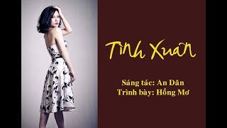 Tình Xuân | St An Dân | Ca sĩ Hồng Mơ