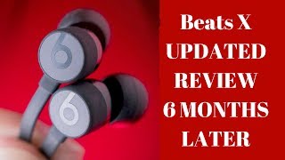 Beats X 6 Month Update