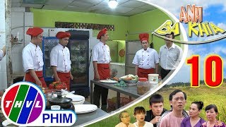Anh Ba Khía - Tập 10[5]: Lịch và tên tổ trưởng cố tình gây khó dễ cho Ba Khía