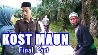 KOST MAUN Final Part - Sketsa Keluarga Maun - Komedi Langkat - Just For Laughs
