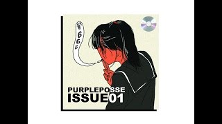 PURPLEPOSSE - ISSUE 01 [Full BeatTape]