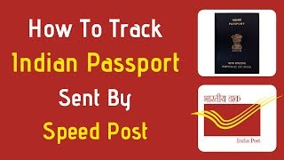 How To Track/Check Passport Status Sent By Speed Post - Passport Track Speed Post
