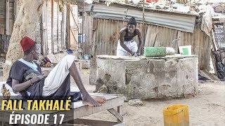 Sketch Comédie: Fall Takhalé  épisode  17