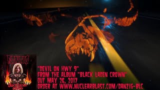 DANZIG - Devil on Hwy 9 (OFFICIAL TRACK)