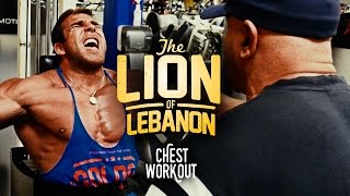 Chest Workout with Samir Bannout "The Lion of Lebanon"