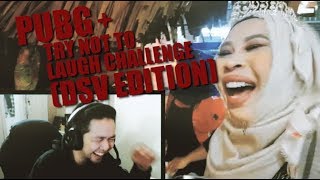 PUBG + Try Not To Laugh (DSV Edition)