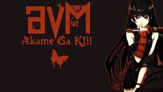 【AMV】 【Akame ga kill 】【Убийца Акаме】 Anime