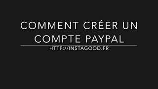 Comment créer un compte Paypal ?